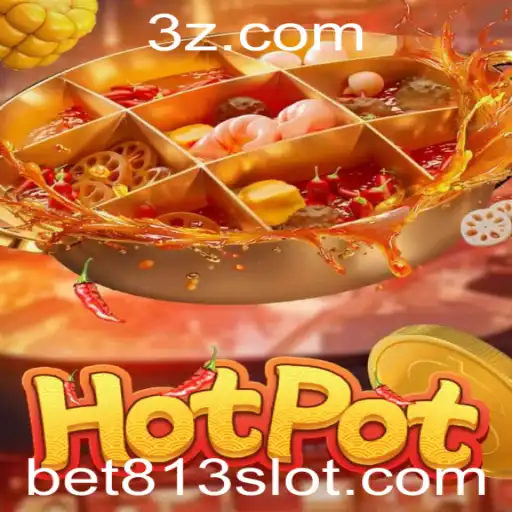 Explorando o Mundo de Emoções do Jogo Hotpot com a Chave bet813